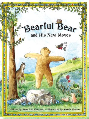 Bearful Bear and His New Moves - ebook